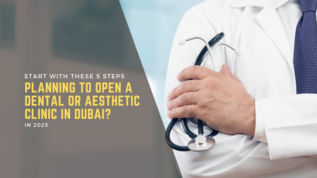 How to Open a Dental Clinic in Dubai