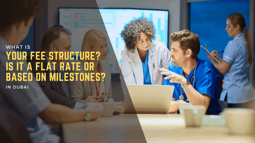 What is your fee structure Is it a flat rate or based on milestones