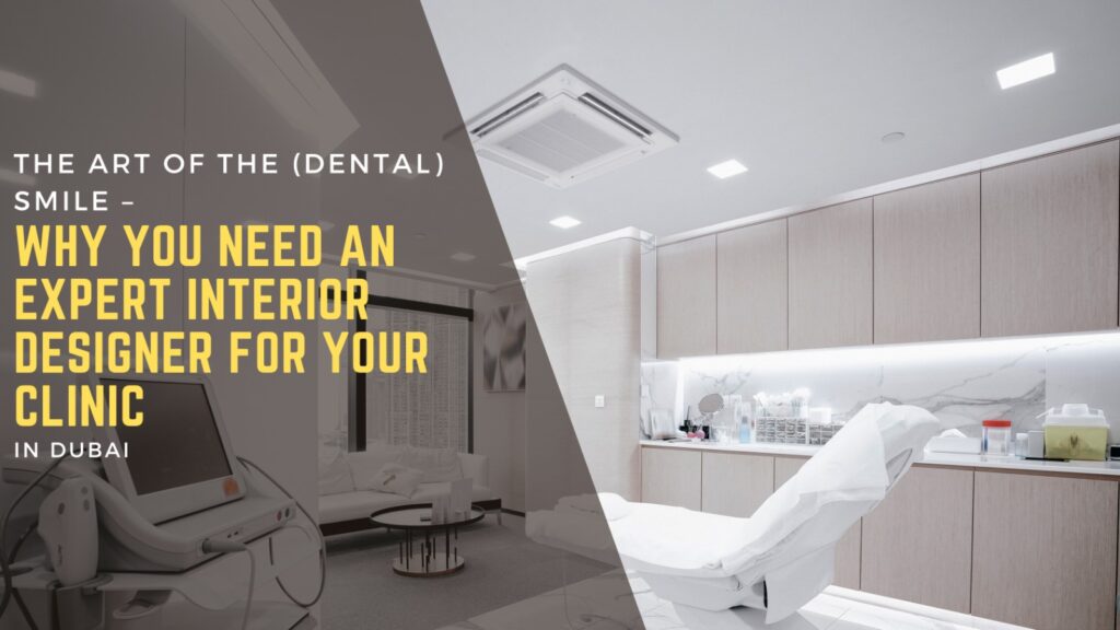 The Art of the (Dental) Smile – Why You Need an Expert Interior Designer for Your Clinic 1 Hospital Interior Design